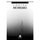 Contra mí mismo